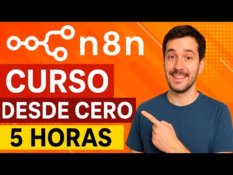 ✅ Curso de N8N desde CERO para PRINCIPIANTES (Completo) – 2025