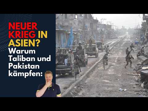 NEUER Krieg in Asien? Warum Pakistan Afghanistan angreift: