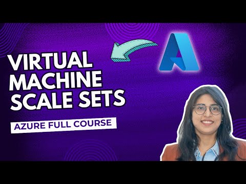 Azure Virtual Machine Scale Sets - VMSS - Tutorial Part 1 - Full Course 2025 - Day 6