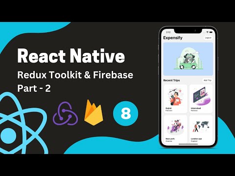 React Native Tutorial #8 - Firebase Auth & Firestore