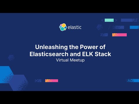 Unleashing the Power of Elasticsearch and ELK Stack