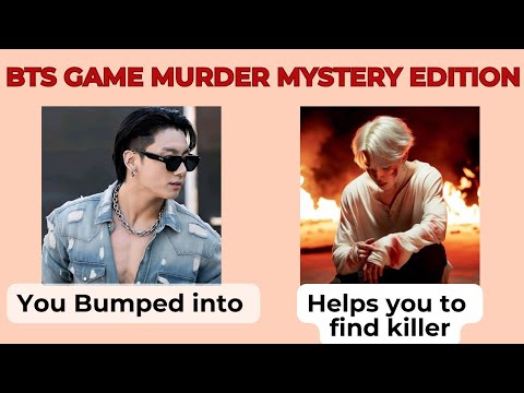 Bts New Game "MURDER MYSTERY" Edition PART 1 πππ₯@Misspookie-777 #kpop #korea#bts#λ°©νμλ
λ¨