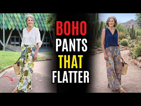 Boho Pants After 60: 5 Styling Tips for Effortless, Chic Looks | Aging Gracefully