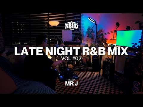 Late Night R&B Vol #02 | Jhené Aiko, Daniel Caesar, H.E.R., Kendrick Lamar, GIVĒON,  SZA | MR J
