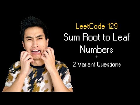Sum Root to Leaf Numbers || Leetcode 129 || 2 Variant Questions Big Tech Actually Asks