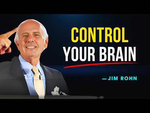 How to Control Your Brain - Jim Rohn Motivation