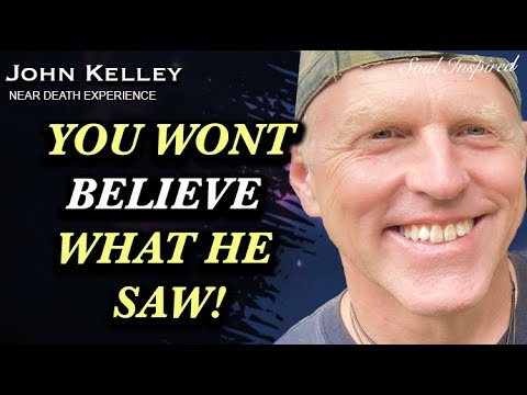 He DIED, left his body and met his HIGHER SELF! (Near Death Experience) | John Kelley