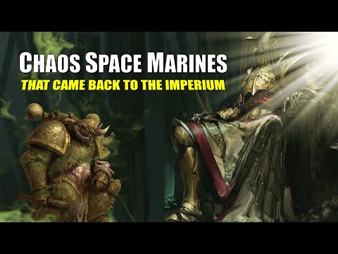 The 8 Chaos Space Marines who Repented and Redeemed