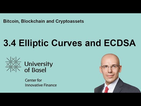 Elliptic Curves and ECDSA - Bitcoin, Blockchain and Cryptoassets
