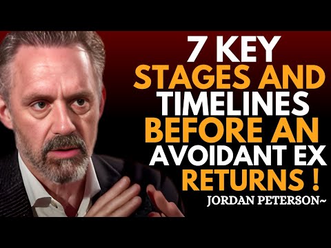 "Why Avoidants Return: The 7 Key Stages After No Contact | Jordan Peterson Best Motivation "