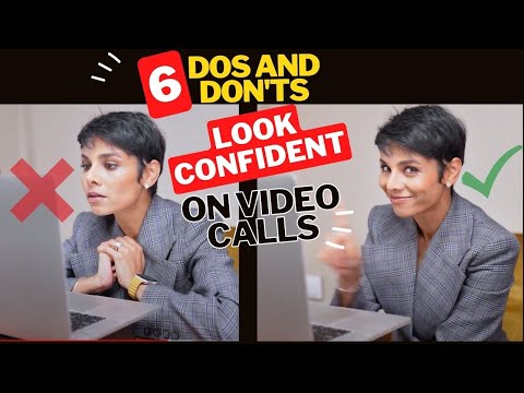 6 Simple Hacks to Look Confident On Video Conference Calls Instantly