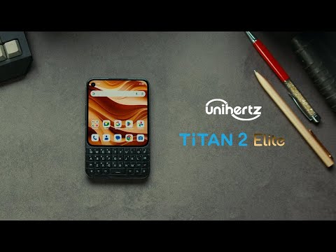 Unihertz Titan 2 Elite Hands-On Teaser (MWC 2026)