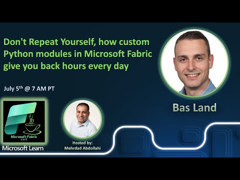 Don't Repeat Yourself, how custom Python modules in Microsoft Fabric give you back hours every day