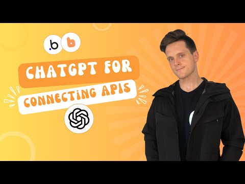 How To Use ChatGPT To Connect Any API With Bubble.io (Done In Minutes)