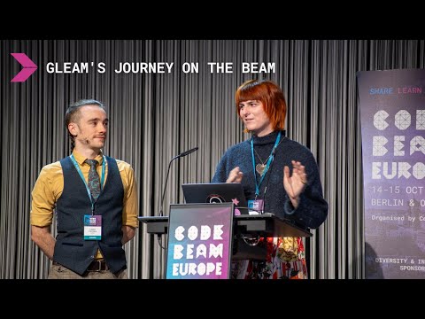 Keynote: Gleam's Journey on the BEAM - Hayleigh Thompson & Louis Pilfold | Code BEAM Europe 2024