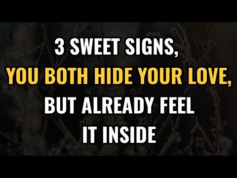 3 Sweet Signs, You Both Love Each Other but Hide It Inside || Amazing Psychology Facts ||