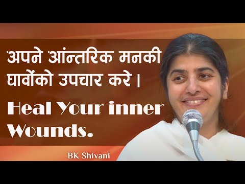 Heal Your Inner Wounds | Sister Shivani | Emotional Healing & Inner Peace