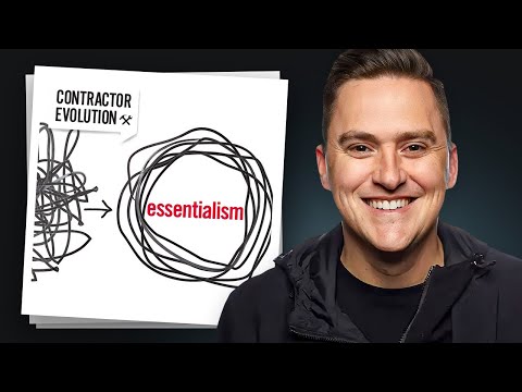 Essentialism for Contractors - Greg McKeown