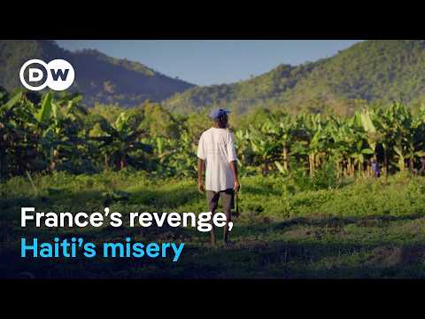 Haiti - The true cost of independence | DW Documentary