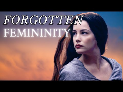 The Forgotten Femininity of Arwen
