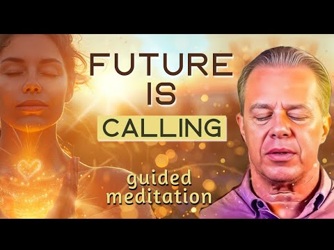 AWAKEN YOUR FUTURE SELF AND RISE INTO A NEW FREQUENCY - Dr. Joe Dispenza