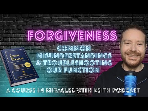 Forgiveness: Misunderstandings & Troubleshooting Our Function