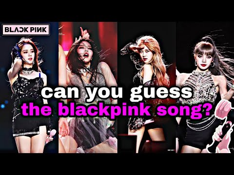 can you guess the blackpink song? - chihatz game🎮