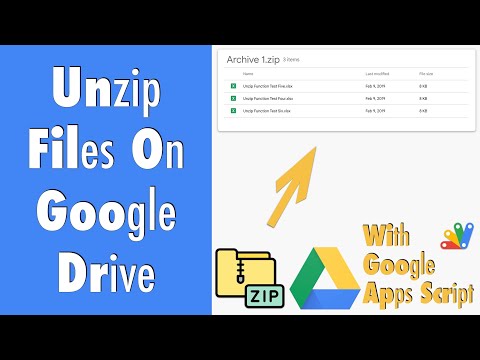 GAS-014 Unzip Files on Google Drive with Apps Script