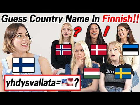 Can People Guess Countries Name In Finnish? Country Names Differences Between 6 Countries!
