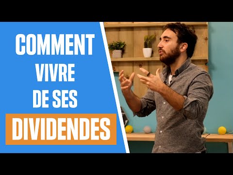 Combien Investir pour vivre à 100% des Dividendes ?