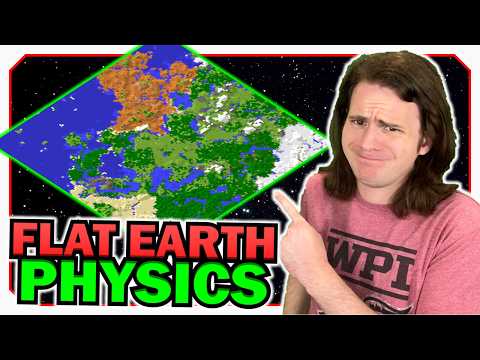 The Bizarre Physics of Minecraft's Flat World