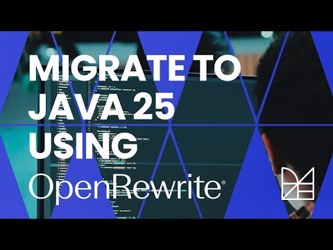 Migrate to Java 25 using OpenRewrite