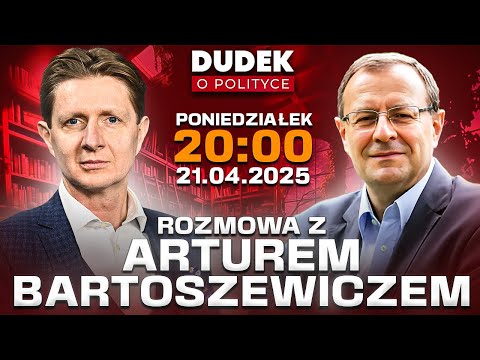 ARTUR BARTOSZEWICZ I PROF. ANTONI DUDEK | DUDEK O POLITYCE