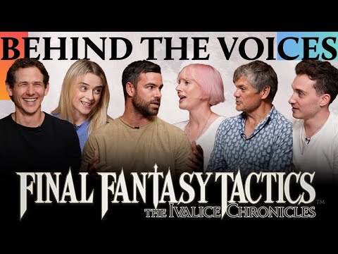 Behind the Voices | Final Fantasy Tactics - The Ivalice Chronicles