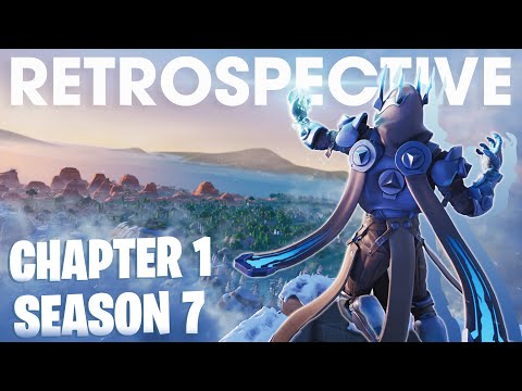 You Just Had to be There - Fortnite Chapter 1 Season 7 Retrospective