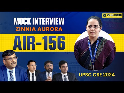 UPSC Final Result 2024 | UPSC Topper Zinnia Aurora, AIR 156 Mock Interview | UPSC Topper Interview