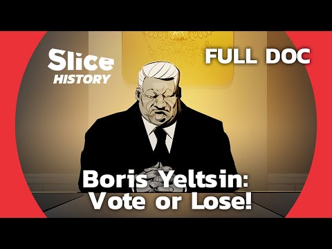 1996: Russia’s Most Expensive and Ruthless Electoral Campaign I SLICE HISTORY | FULL DOCUMENTARY