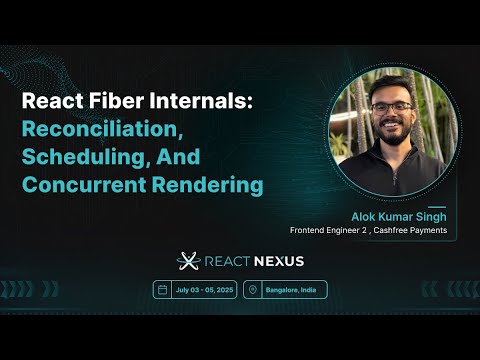 React Fiber Internals: Reconciliation, Scheduling, and Concurrent Rendering by Alok Kumar Singh