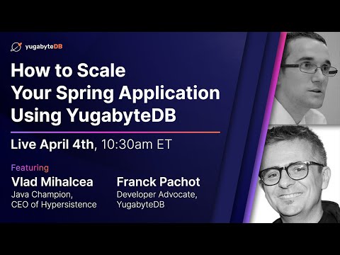 How to Scale Your Spring Application Using YugabyteDB