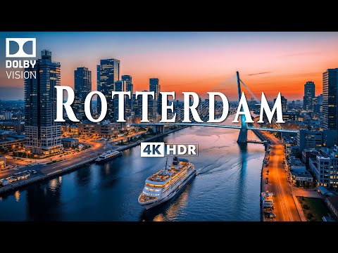 ROTTERDAM 4K ULTRA HD [60FPS] • Cinematic Journey Through a City of Innovation with Inspiring Music