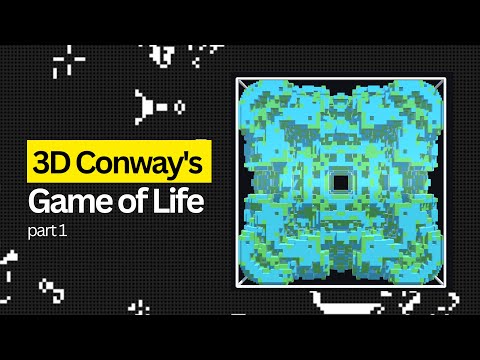 3D Conway's Game of Life