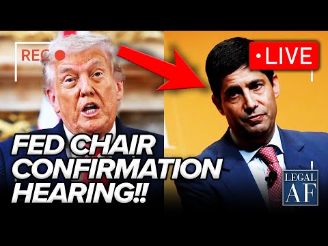 LIVE: Fed Chair Nominee Kevin Warsh Senate Confirmation HEARING