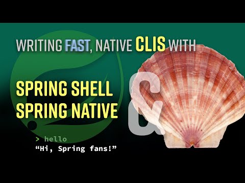 Spring Tips: Spring Shell and Spring Native