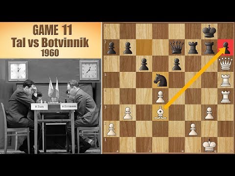"You're Here to Win the Match!" | Tal vs Botvinnik 1960. | Game 11