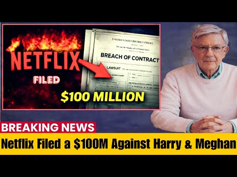 JUST NOW: Netflix has Filed a $100 Million Lawsuit against Harry and Meghan: Fail to Deliver Content