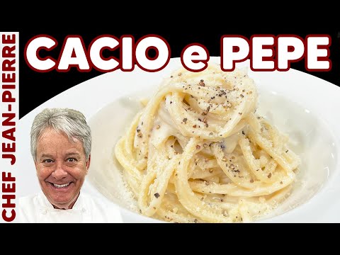 Traditional Cacio e Pepe Recipe! | Chef Jean-Pierre
