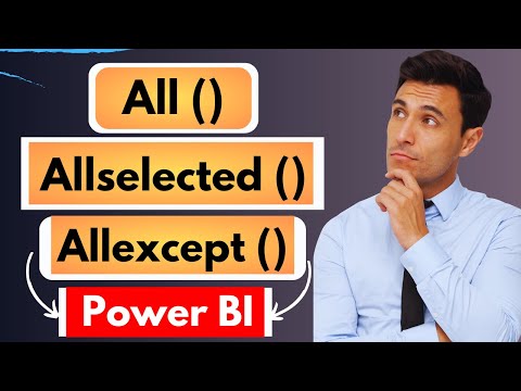 All vs Allselected vs Allexcept DAX | Power BI Interview