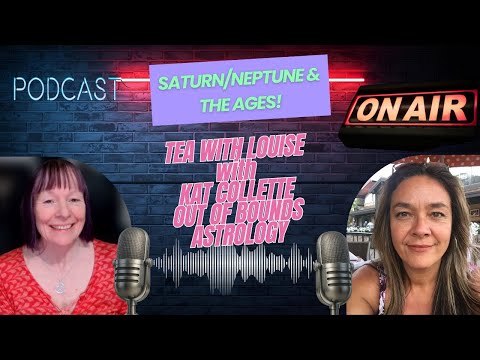 Astrology of Saturn Neptune Conjunctions & the Ages w/ Kat Collette