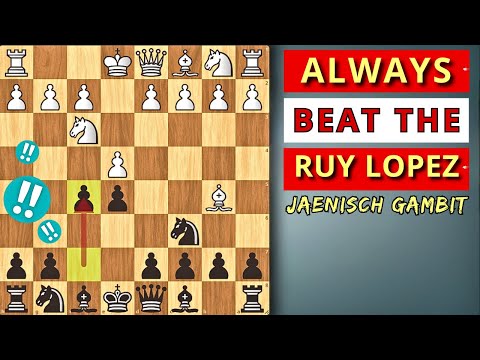 ⭕ Always Surprise Everyone Using the Jaenisch Gambit [Beat the Ruy Lopez]