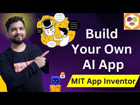 How to Create an AI App in MIT App Inventor | Machine Learning & Artificial Intelligence Tutorial